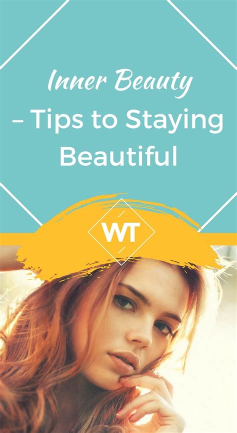 Inner Beauty Tips To Staying Beautiful