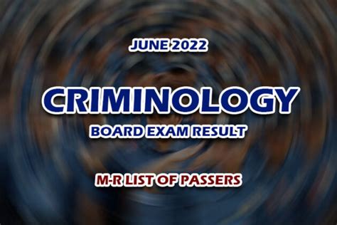 Cle Results June Criminology Board Exam Result M R List Of Passers
