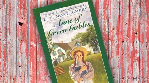 10 Things You Might Not Know About Anne Of Green Gables Mental Floss
