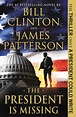 The President Is Missing by James Patterson | Hachette Book Group