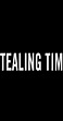 Stealing Time (2011) - IMDb