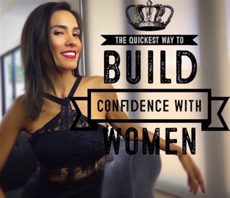 The Quickest Way To Build Confidence With Women Youtube