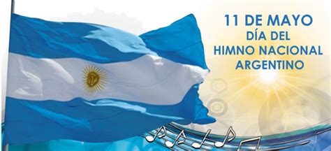 11 De Mayo DÍa Del Himno Nacional Argentino Colegio Del Salvador
