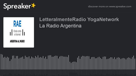 La Radio Argentina Youtube