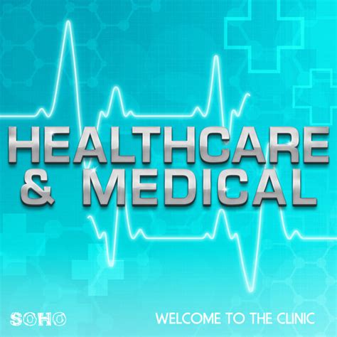 Healthcare And Medical Welcome To The Clinic Compilation By Various