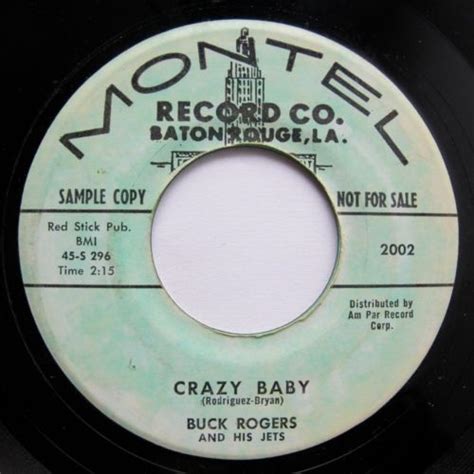 Early Rock 45 Buck Rogers And His Jets Crazy Baby Montel