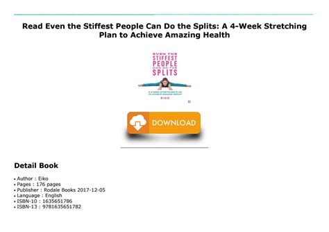 Read Even The Stiffest People Can Do The Splits A 4 Week Stretching