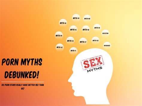Is There More You Could Know About Sex Porn Myths Debunked By Doris