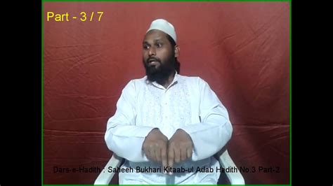 Sahee Bukhari Ki Hadith Se Naseehatein Part 3 YouTube