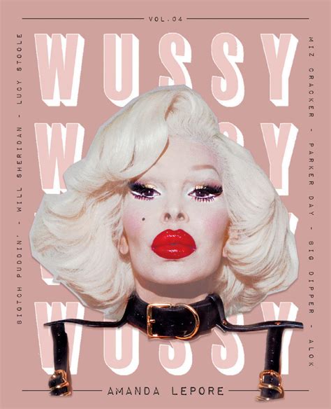 Wussy Vol W Amanda Lepore By Wussy Mag Issuu