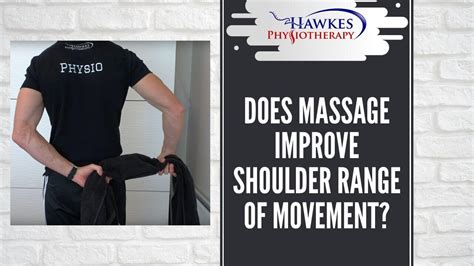 Does Massage Improve Shoulder Range Of Movement