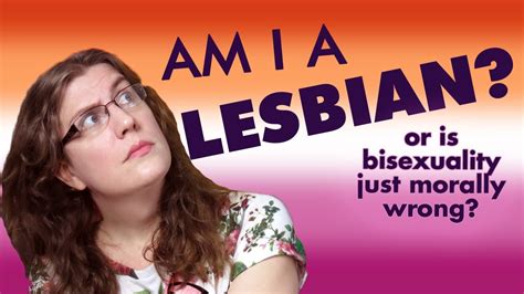 am i a lesbian the comphet masterdoc and bisexuality youtube