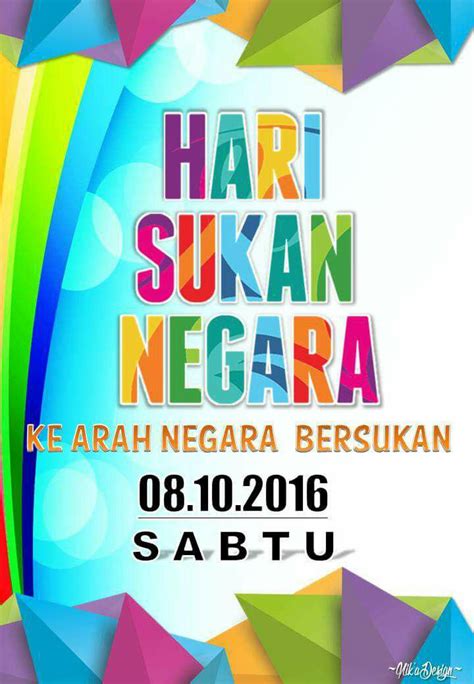 Program bertujuan menerapkan budaya sukan dikalangan rakyat. SALAM SEJARAH2U: Hari Sukan Negara 2016
