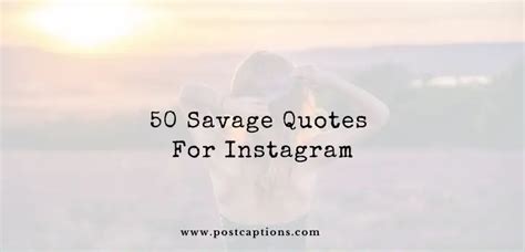 50 Savage Quotes For Instagram