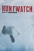 Huntwatch (2016) - Brant Backlund | Synopsis, Characteristics, Moods ...