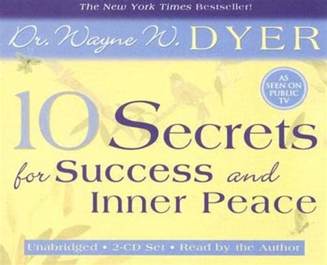 10 Secrets For Success And Inner Peace By Dr Dyer Wayne W Used