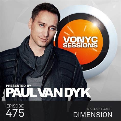 Paul Van Dyks Vonyc Sessions 475 Dimension Trance Music Trance