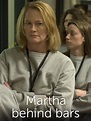 Martha Behind Bars - Where to Watch and Stream - TV Guide