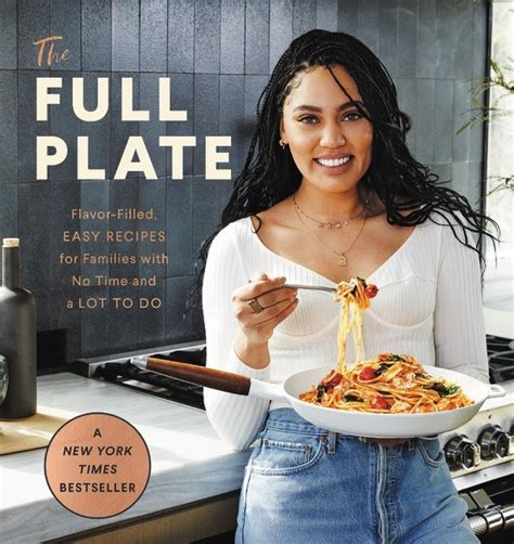 Beth Fish Reads Weekend Cooking The Full Plate By Ayesha Curry