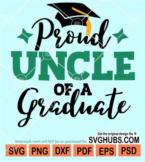 Proud Uncle Of A Graduate Svg Graduate Svg Senior Cap Svg Graduation