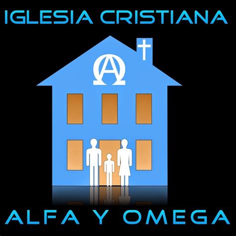 Iglesia Alfa Y Omega Youtube