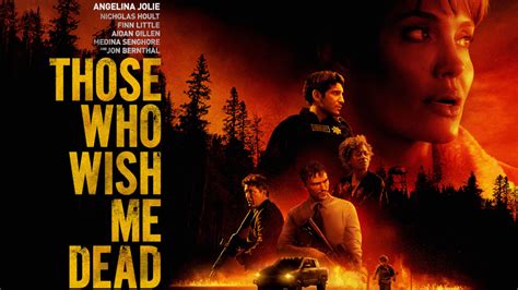 Movie Review Those Who Wish Me Dead Fct News