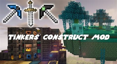 Tinkers Construct Mod 1165 1122 The Ultimate Guide To Crafting