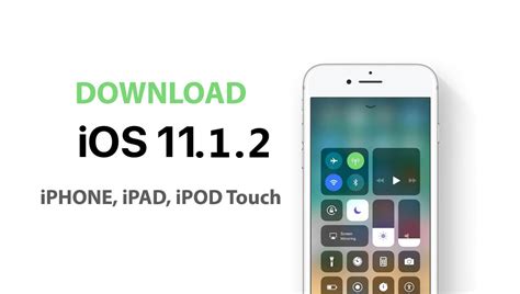 Download Link Tải Ipsw Trực Tiếp Ios 1112 Cho Iphone Ipad Ipod