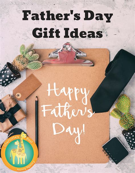 25 gift ideas to treat the great man in your life. Father's Day Gift Ideas - Charlotte's Best Nanny Agency