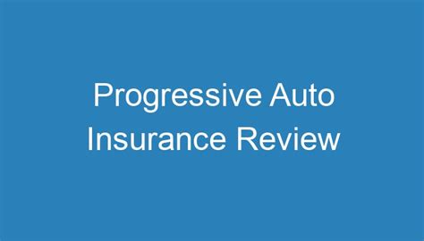 Progressive Auto Insurance Review