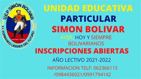 Inscripciones Abiertas AÑo Lectivo 2021 2022 Unidad Educativa Simón Bolivar Lago Agrio