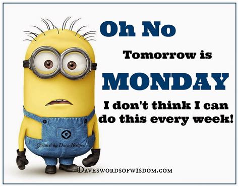 Oh No Tomorrows Is Monday Pictures Photos And Images For Facebook