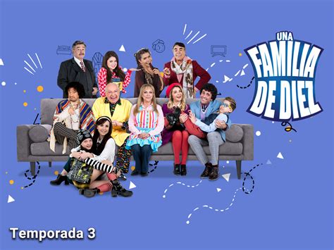 Prime Video Una Familia De Diez Season 3