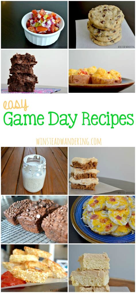 Easy Game Day Recipes Winstead Wandering