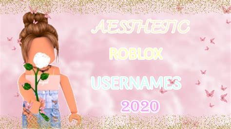 Aesthetic Roblox Username Ideas 2020 Untaken YouTube