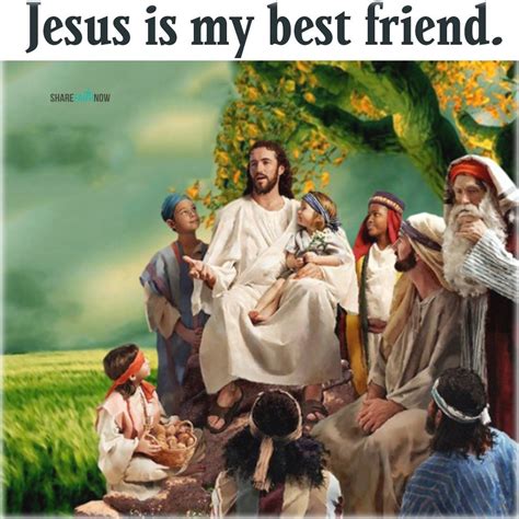 God And Jesus Christjesus Is My Best Friend Jesus Faith Jesus Is