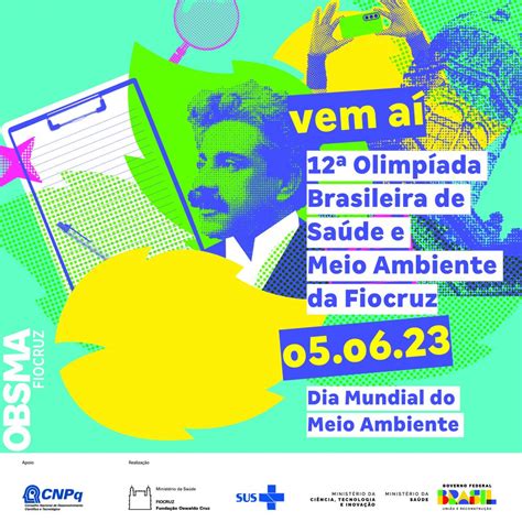 Fiocruz Lança 12ª Olimpíada Brasileira De Saúde E Meio Ambiente