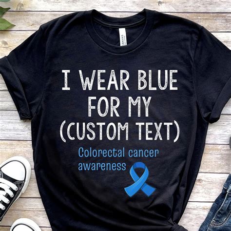 Colorectal Cancer Awareness Shirt Colorectal Cancer Shirt Colorectal Cancer Awareness Month