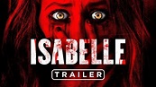 Isabelle: La Última Evocación | Tráiler - YouTube