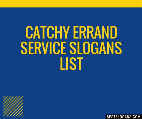 100 Catchy Errand Service Slogans 2024 Generator Phrases And Taglines
