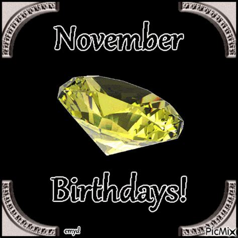 November Birthdays Pictures Photos And Images For Facebook Tumblr