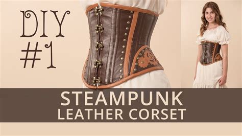 Steampunk Corset Diy How To Sew Steampunk Under Bust Corset Tutorial 1 Youtube