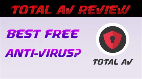 Best Free Antivirus Total Av Anti Virus Review Is Total Av Is