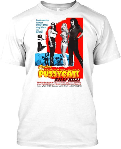 Faster Pussycat Kill Kill Classic T T Shirt For Men Women Girls Unisex Funny Cool