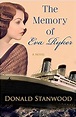 The Memory of Eva Ryker: A Novel: Donald Stanwood: 9781504008501 ...