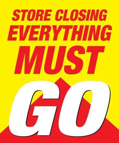 Store Closing Everything Must Go Retail Sale Event Sign Posters Value