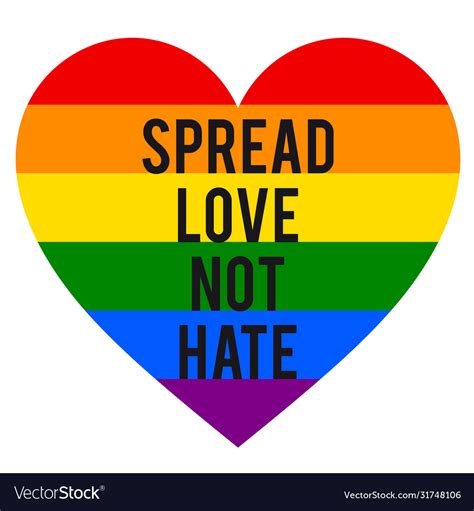 Spread Love Not Hate Rainbow Heart Lgbt Gender Vector Image
