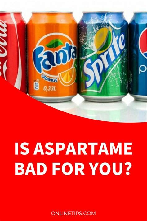 Is Aspartame Bad For You Aspartame Aspertame Side Effects Health Tips