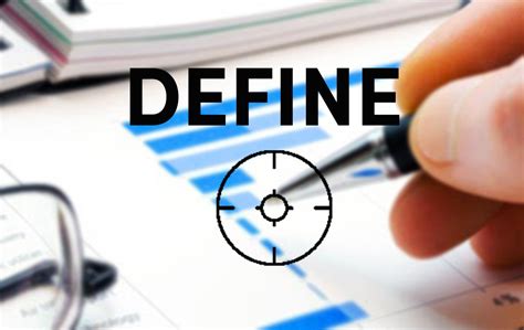 The Essential Guide To Six Sigma Dmaic Phase 1 Of 5 Define