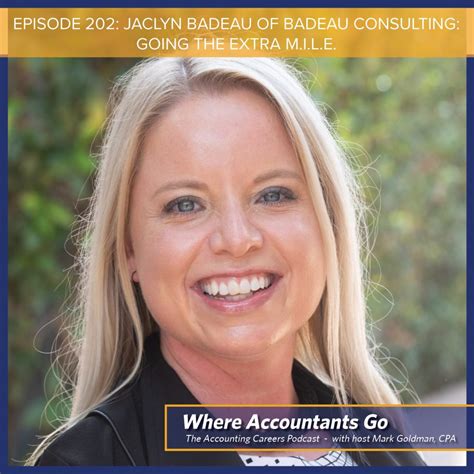 202 Jaclyn Badeau Of Badeau Consulting Going The Extra Mile Mgr